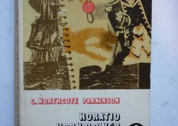 HORATIO HORNBLOWER JEGO ŻYCIE I CZASY