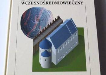 PRZEMYŚL WCZESNOŚREDNIOWIECZNY - SOSNOWSKA EWA