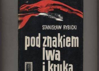Pod znakiem Lwa i Kruka - Rybicki