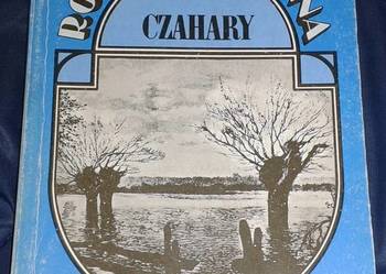 Czahary - Maria Rodziewiczówna
