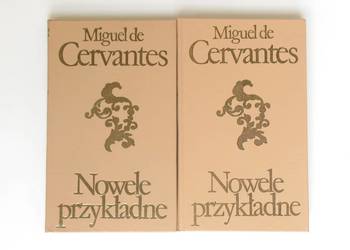 Nowele przykładne - Miguel de Cervantes