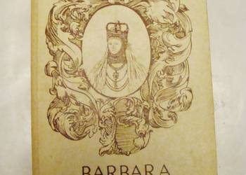 BARBARA RADZIŁŁÓWNA