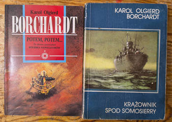 Potem, potem Krążownik spod Somosierry Karol Borchard