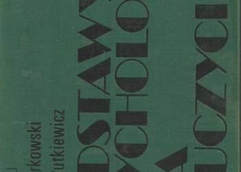 Postawy Psychologii dla nauczycieli - J. Strelau...