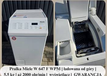 Pralka Miele W 647 F WPM | ładowana od góry | 5,5 kg | aż 2000 obr/min