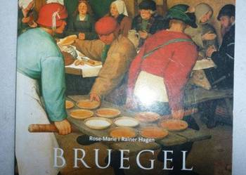 BRUEGEL DZIEŁA WSZYSTKIE ROSE-MARIE I R.HAGEN BRUEGEL DZIEŁA WSZYSTKIE ROSE-MARIE I R.HAGEN