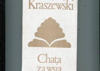 Chata za wsią - Kraszewski