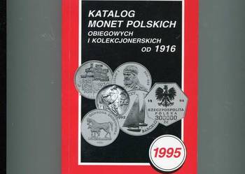 Katalog monet polskich obiegowych i kolekcjonerskich od 1916
