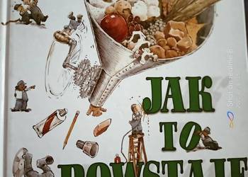 Jak to powstaje bez tajemnic album ciekawostki księgarnia