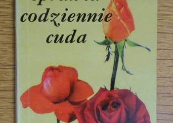 Phil Bosmans - Miłość sprawia codziennie cuda