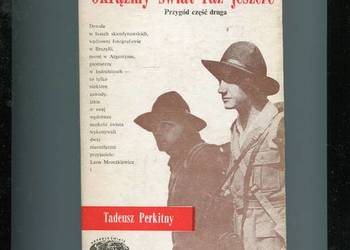 Okrążamy świat raz jeszcze cz.druga - Perkitny