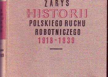 (8146) ZARYS HISTORII POLSKIEGO RUCHU ROBOTNICZEGO W LATACH