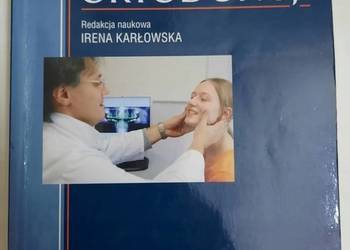ZARYS WSPÓŁCZESNEJ ORTODONCJI - KARŁOWSKA IRENA