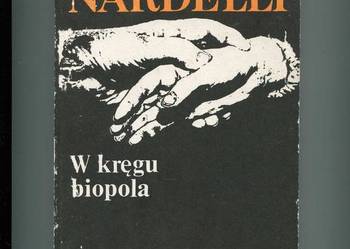W kręgu biopola - Nardelli