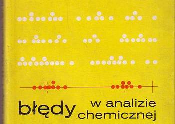 (6112) BŁĘDY W ANALIZIE CHEMICZNEJ – KAREL ECKSCHLAGER