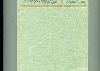Szkice o Conradzie - Maria Dąbrowska