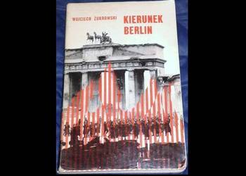 Kierunek Berlin - Wojciech Żukrowski