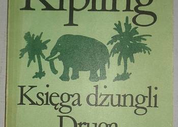 KSIĘGA DŻUNGLI DRUGA KSIĘGA DŻUNGLI - RUDYARD KIPLING KSIĘGA DŻUNGLI DRUGA KSIĘGA DŻUNGLI - RUDYARD KIPLING