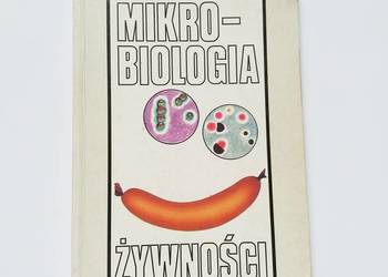 Emil Drewniak, Teresa Drewniak - Mikrobiologia żywności