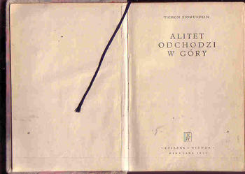 (3599) ALITET ODCHODZI W GÓRY - TICHON SIOMUSZKIN.