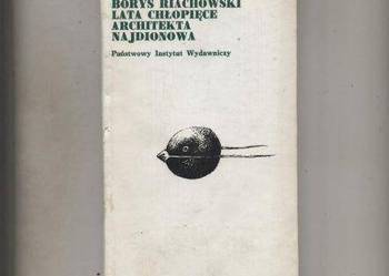 Lata chłopięce architekta Najdionowa Lata chłopięce architekta Najdionowa