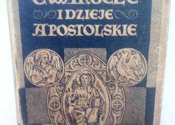 Ewangelie i Dzieje Apostolskie (ks.Eugeniusz Dąbrowski 1953)