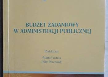 Budżet Zadaniowy w Administracji Publicznej, MF 2008 Budżet Zadaniowy w Administracji Publicznej, MF 2008