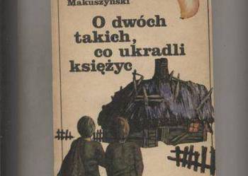 O dwóch takich,co ukradli księżyc - Kornel  Makuszyński