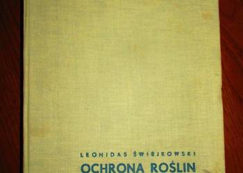 Ochrona roślin w Polsce-Leonidas Świejkowski/przyroda Ochrona roślin w Polsce-Leonidas Świejkowski/przyroda