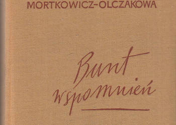 (02525) BUNT WSPOMNIEŃ – HANNA MORTKOWICZ OLCZAKOWA