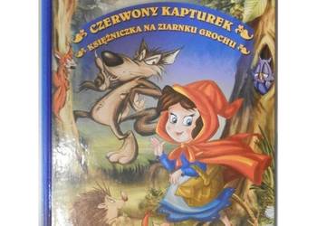 Czerwony Kapturek Księżniczka na Ziarnku Grochu - Wielka Kolekcja Bajek