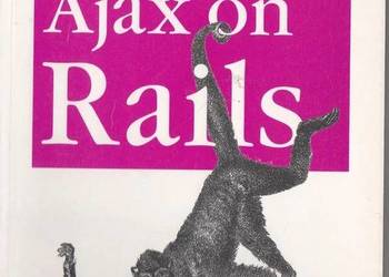 AJAX ON RAILS - RAYMOND SCOTT