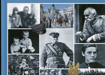 Józef Piłsudski 1867-`935 Ilustrowana biografia Józef Piłsudski 1867-`935 Ilustrowana biografia