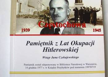 Pamiętnik z lat Okupacji Hitlerowskiej Franciszek Czekajewski