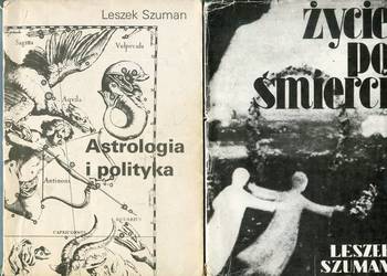 Życie po śmierci , Astrologia i polityka - Leszek Szuman