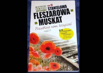 Pozwólcie nam krzyczeć cz.2 . Tom 10 - M. S. Fleszarowa