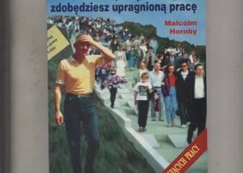 Ja też potrafię 36 ćwiczeń dzięki którym zdobędziesz upragnioną pracę