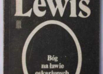 02178) CZTERY MIŁOŚCI – CLIVE STAPLES LEWIS Czyrna Bóg na ławie oskarżonych C.S. Lewis Białystok Sprzedajemy.pl