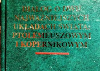 Dialog o dwóch najważniejszych układach Galileusz książki Br