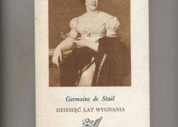 Dziesięć lat wygnania - Stael