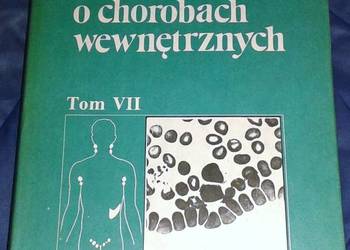 Nauka o chorobach wewnętrznych Tom 7 - Witold Orłowski