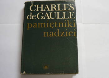 Pamiętniki nadziei - Charles de Gaulle