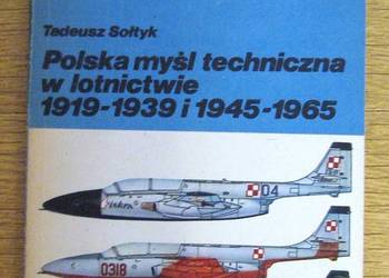 Tadeusz Sołtyk - Polska myśl techniczna w lotnictwie
