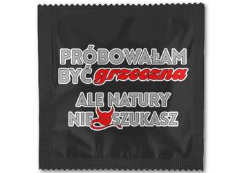PRÓBOWAŁAM BYĆ GRZECZNA - prezerwatywa z nadrukiem