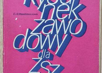 Rysunek zawodowy dla ZSZ" E. i S. Waszkiewiczowie