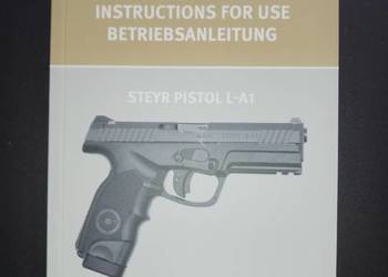 Instrukcja obsługi pistoletu bojowego Steyr L-A1 w języku angielskim i niem