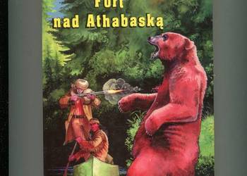 Fort nad Athabaską Sat Okh , Yackta-Oya