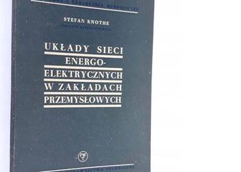 Układy sieci energo-elektrycznych w zakładach