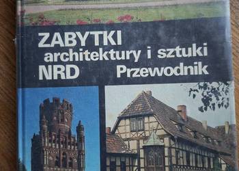 Zabytki architektury i sztuki NRD Przewodnik