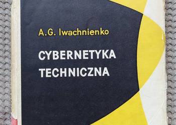 "Cybernetyka techniczna" A.G. Iwachnienko